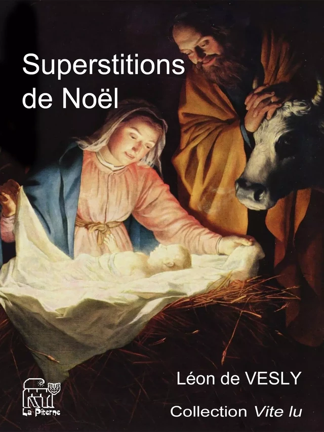 Superstitions de Noël - Léon de Vesly - La Piterne