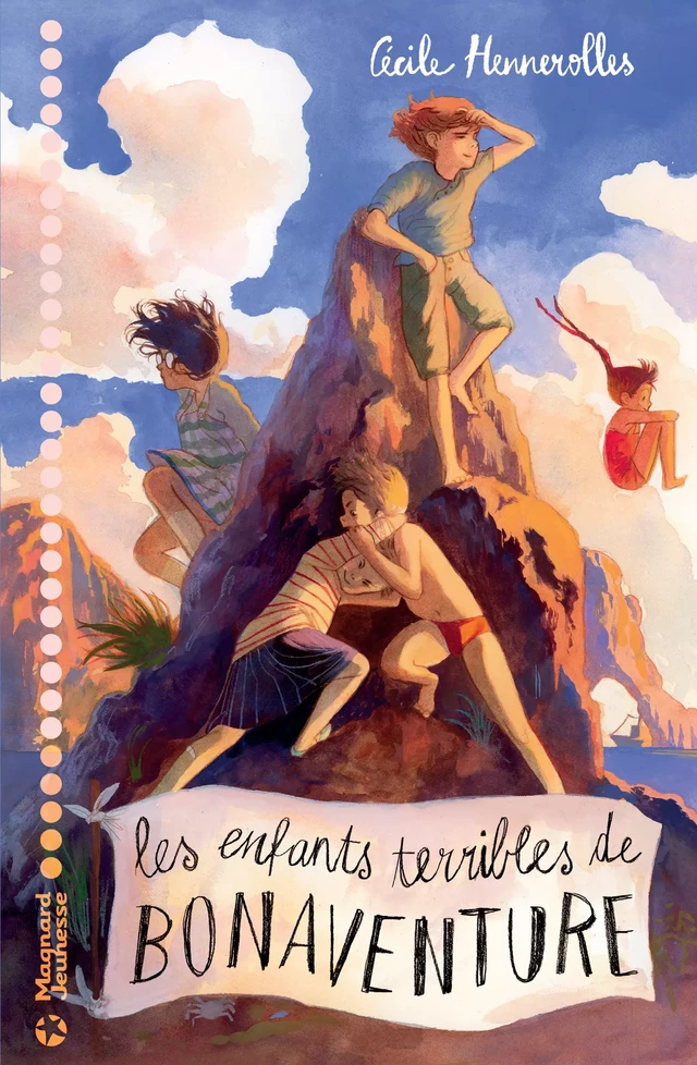 Les Enfants terribles de Bonaventure - Cécile Hennerolles - Magnard Jeunesse