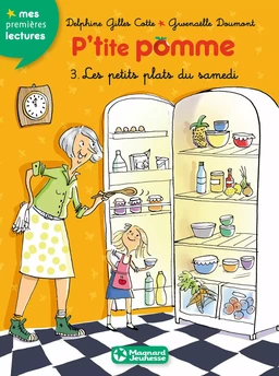 P'tite pomme 3 - Les Petits plats du samedi