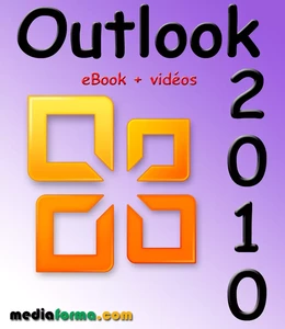 Outlook 2010 avec vidéos