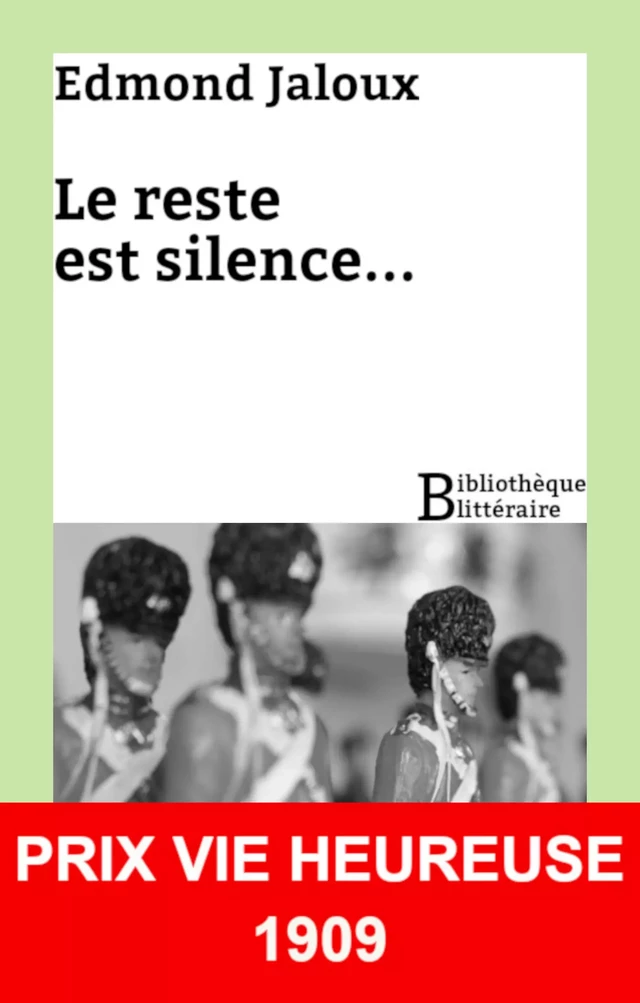 Le reste est silence... - Edmond Jaloux - Bibliothèque malgache