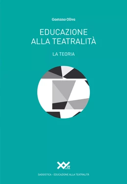 Educazione alla teatralità