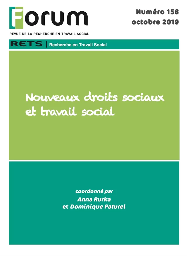 Forum 158 : Nouveaux droits sociaux et travail social - Dominique Paturel, Anna Rurka - Champ social Editions