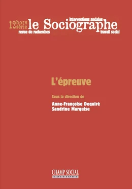 Le sociographe HS 12. L’épreuve