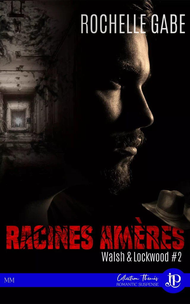 Racines amères - Rochelle Gabe - Juno Publishing