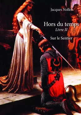 Hors du temps – Livre II