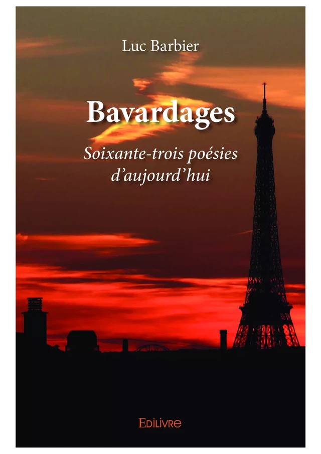 Bavardages - Luc Barbier - Editions Edilivre