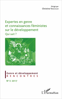 Expertes en genre et connaissances féministes sur le développement