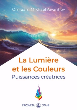 La Lumière et les Couleurs