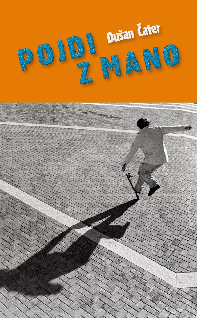 Pojdi z mano - Dušan Čater - Publishing house Goga