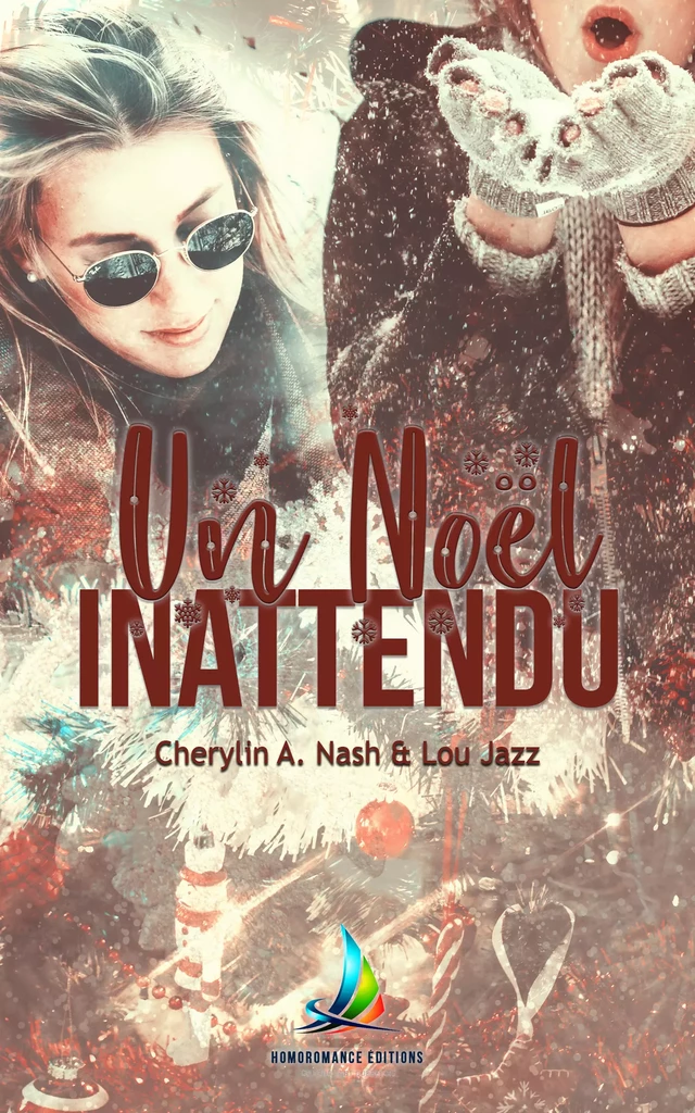 Un Noël inattendu | Roman lesbien, livre lesbien - Cherylin A.Nash, Lou Jazz - Homoromance Éditions