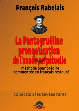 Pantagruéline Pronostication de l'année perpétuelle