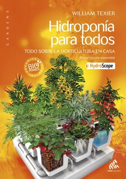 Hidroponía para todos - American Spanish Edition