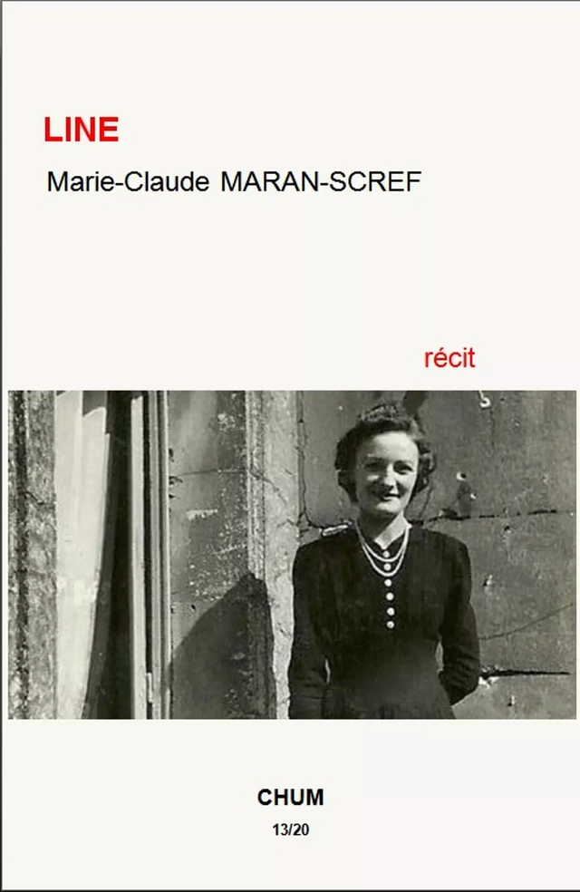 Line - Marie-Claude Maran-Scref - LES EDITIONS CHUM