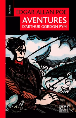 Aventures d’Arthur Gordon Pym