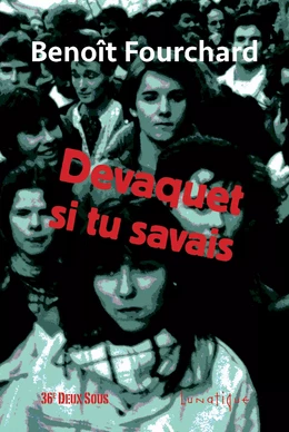 Devaquet si tu savais