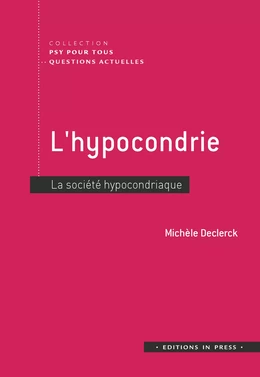 L’hypocondrie