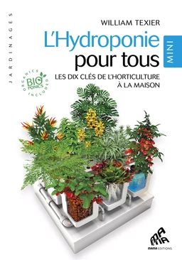 L'hydroponie pour tous - Mini Edition