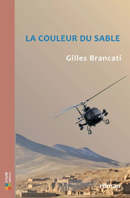 La couleur du sable - Gilles Brancati - LES EDITIONS CHUM