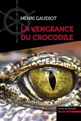 La vengeance du crocodile