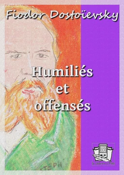 Humiliés et offensés