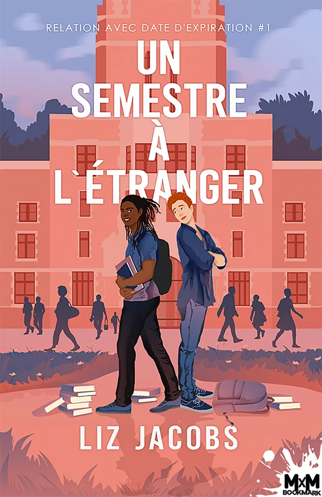 Un semestre à l’étranger - Liz Jacobs - MxM Bookmark