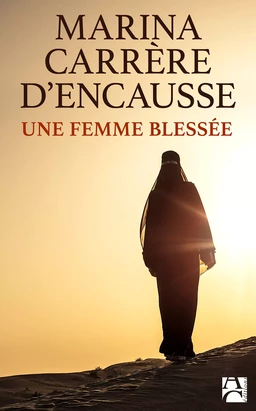 Une femme blessée