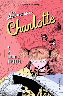 Les Aventures de Charlotte - t1