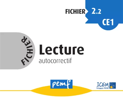 Fichier Lecture 2.2 CE1 - Livret Pédagogique - Icem Pedagogie Freinet - PEMF