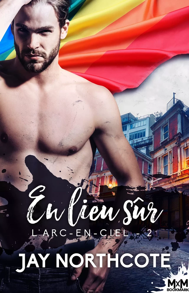 En lieu sûr - Jay Northcote - MxM Bookmark