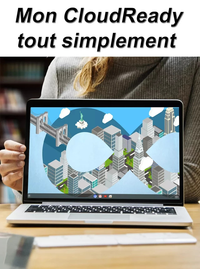 Mon CloudReady tout simplement - Michel Martin - Mediaforma