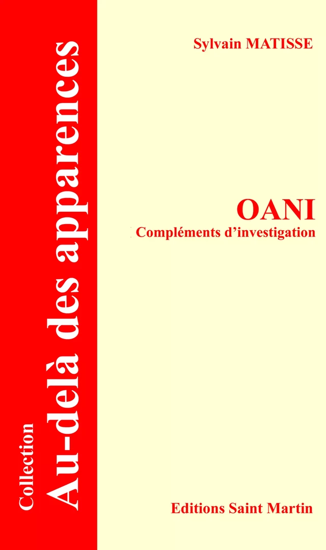 OANI Compléments d'investigation - Sylvain Matisse - Editions Saint Martin