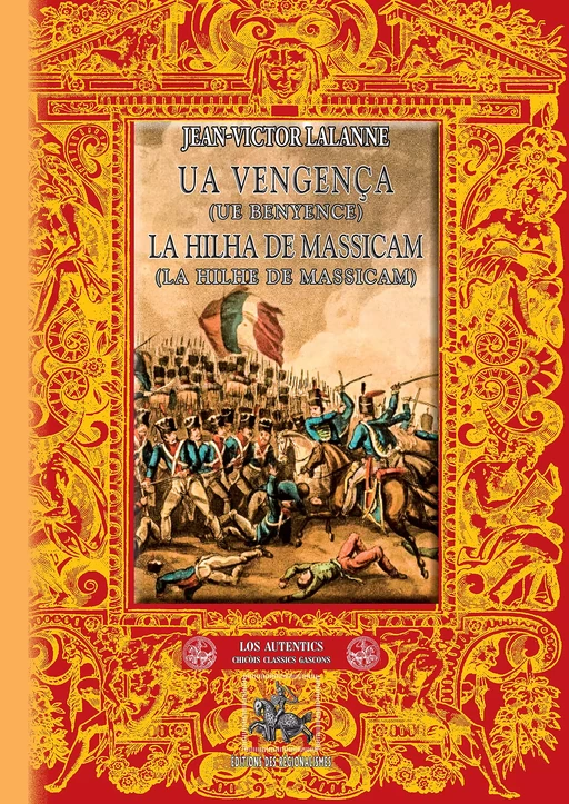 Ua vengença • La Hilha de Massicam - Jean-Victor Lalanne - Editions des Régionalismes