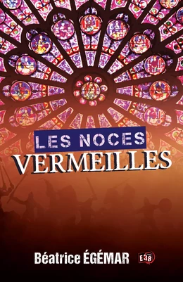 Les noces vermeilles