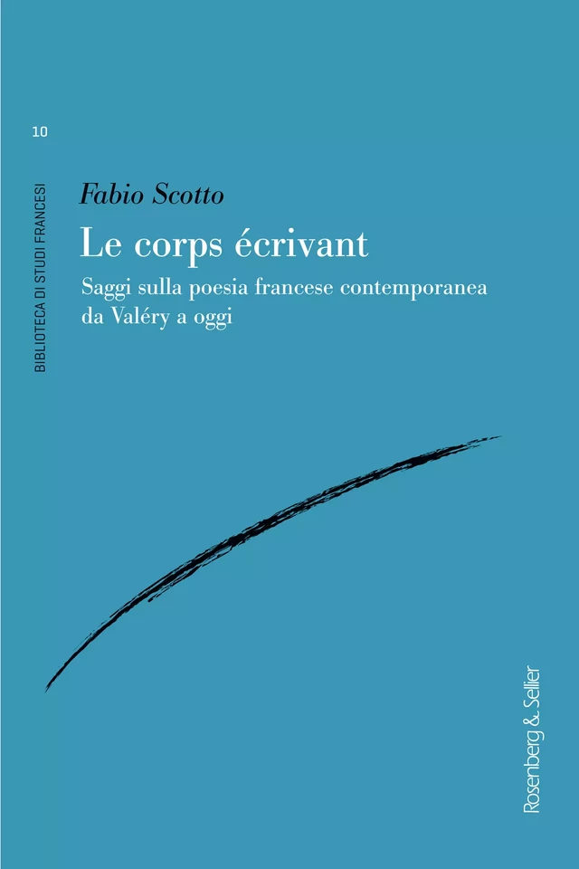 Le corps écrivant - Fabio Scotto - Rosenberg & Sellier