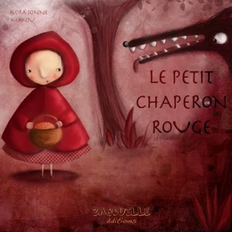 Le Petit Chaperon Rouge