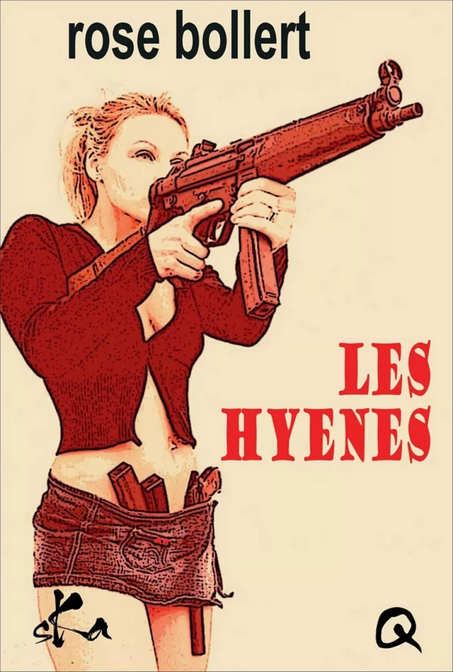 Les Hyènes - Rose Bollert - SKA