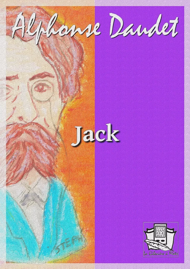 Jack - Alphonse Daudet - La Gibecière à Mots