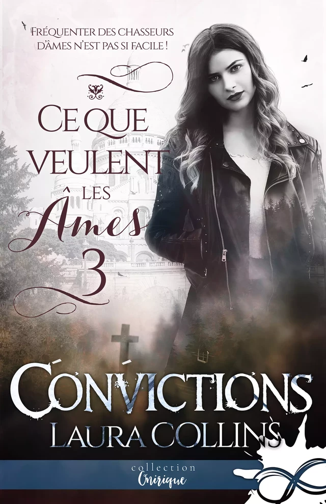 Convictions - Laura Collins - Collection Infinity