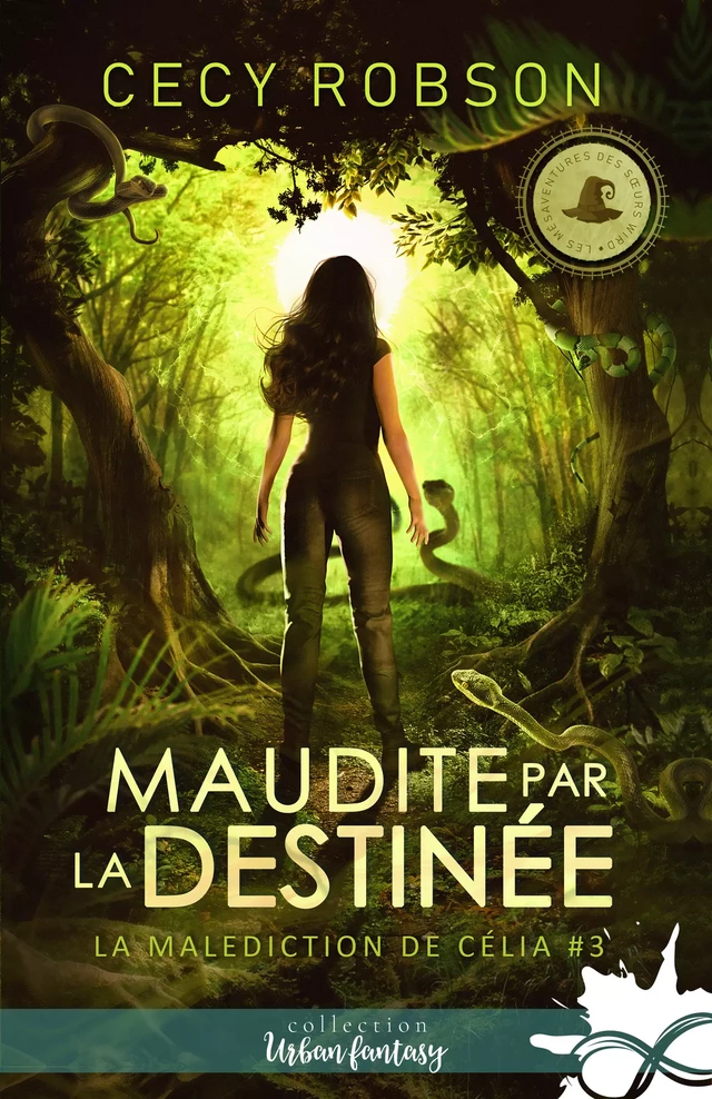 Maudite par la destinée - Cecy Robson - Collection Infinity