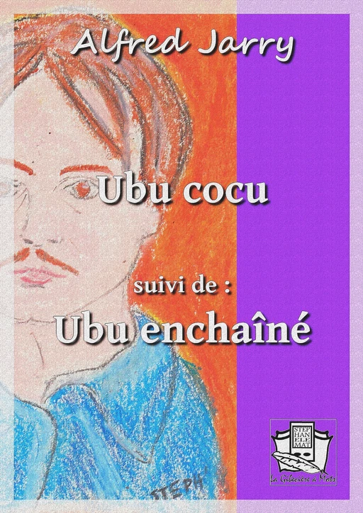 Ubu cocu - Alfred Jarry - La Gibecière à Mots