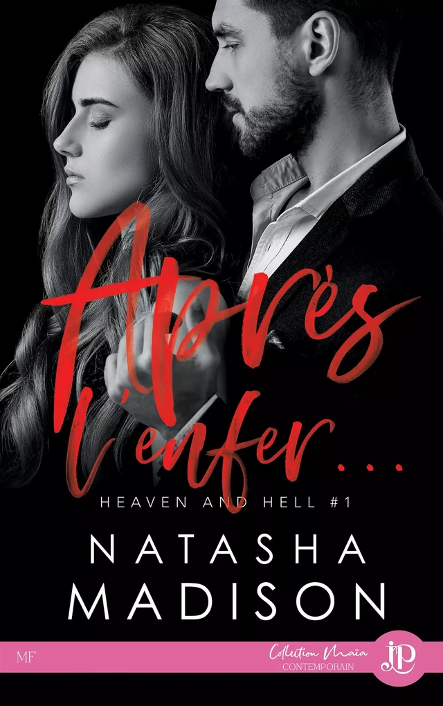 Après l'enfer - Natasha Madison - Juno Publishing