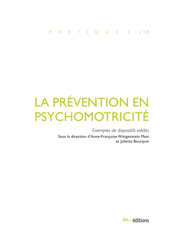 La prévention en psychomotricité -  - Éditions ies