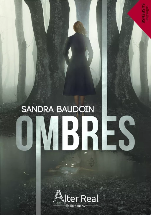 Ombres - Sandra Baudoin - Éditions Alter Real