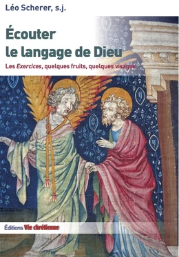 Ecouter le langage de Dieu