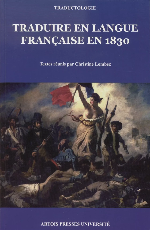 Traduire en langue française en 1830 -  - Artois Presses Université