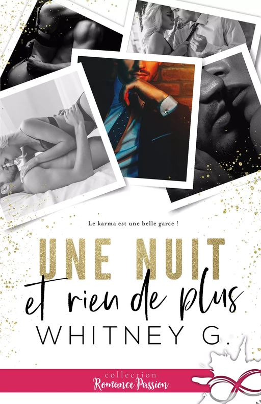 Une nuit et rien de plus - Whitney G. - Collection Infinity