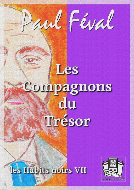 Les Compagnons du Trésor - Paul Féval - La Gibecière à Mots