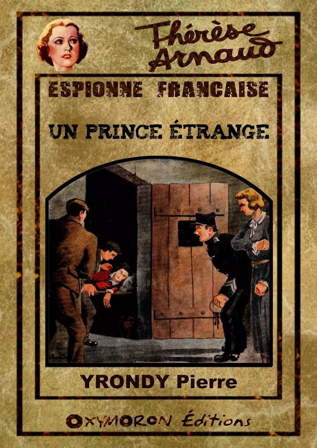 Un prince étrange - Pierre Yrondy - OXYMORON Éditions