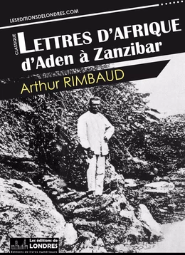 Lettres d’Afrique : d’Aden à Zanzibar